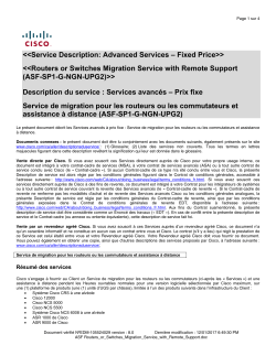 Cisco Migration Service for Routers or Switches with Remote Support Service de migration de Cisco pour les routeurs ou les commutateurs avec assistance distance