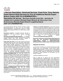 ASF Cisco Remote Expert Branch Additional 5 Branch Pod Build Services Services de cr ation de la solution Remote Expert Branch de Cisco pour cinq (5) terminaux Remote Expert Branch suppl mentaires