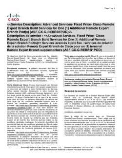 ASF Cisco Remote Expert Branch Additional 1 Branch Pod Build Services services de cr ation de la solution Remote Expert Branch de Cisco pour un (1) terminal Remote Expert Branch suppl mentaire