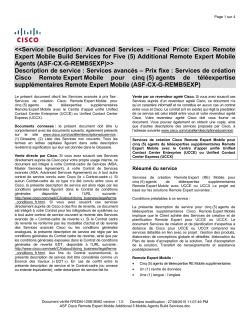 ASF Cisco Remote Expert Mobile Additional 5 Mobile Agents Build Services Services de cr ation Cisco Remote Expert Mobile pour cinq (5) agents de t l expertise suppl mentaires Remote Expert Mobile