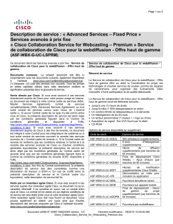 Cisco Collaboration Service for Webcasting Premium Service de collaboration de Cisco pour la webdiffusion - Offre haut de gamme