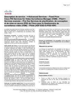 ASF Cisco PDI Service for Video Surveillance Manager (VSM) - Pilot Prix fixe Services de planification, de conception et de mise en oeuvre (PDI) de Cisco pour le Gestionnaire de surveillance vid o (VSM) Pilote