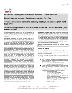 Cisco Security Deployment Service for FireSIGHT Solutions (ASF-CORE-FW-DEP) Service de d ploiement de s curit de Cisco pour les solutions FireSIGHT (ASF-CORE-FW-DEP)