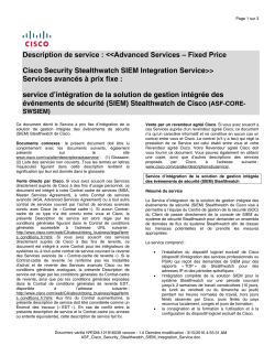 &laquo;ASF Cisco Security Stealthwatch SIEM Integration Service&raquo; Service d&rsquo;int&eacute;gration de la solution de gestion int&eacute;gr&eacute;e des &eacute;v&eacute;nements de s&eacute;curit&eacute; (SIEM) Stealthwatch de Cisco