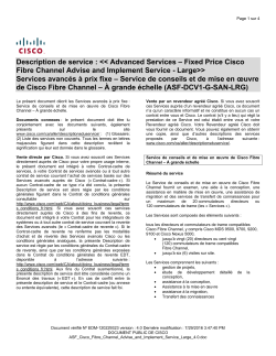 Data Center Plan and Build Service for Fibre Channel - Large Prix fixe Service de planification et de construction Cisco Fibre Channel pour un maximum de 20 directeurs ou de 120 commutateurs de trame