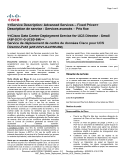 Cisco Data Center Deployment Service for UCS Director Small - Fixed Price Service de d ploiement de centre de donn es Cisco pour UCS Director-Petit