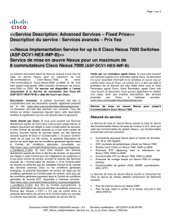 ASF Nexus Implementation Service for up to 8 Cisco Nexus 7000 Switches Service de conception ASF Nexus jusqu' 8 commutateurs Nexus 7000 de Cisco