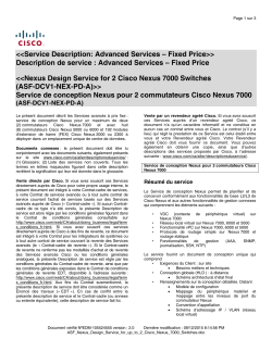 ASF Nexus Design Service for up to 2 Cisco Nexus 7000 Switches Service de conception ASF Nexus jusqu' 2 commutateurs Nexus 7000 de Cisco