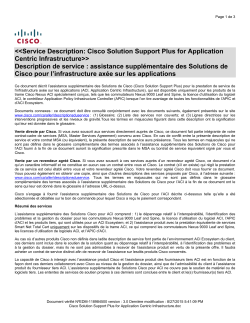 Cisco Solution Support Plus for Application Centric Infrastructure Assistance suppl mentaire des Solutions de Cisco pour l infrastructure ax e sur les applications