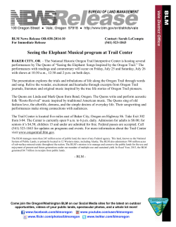 BAKER CITY, OR. - The National Historic Oregon Trail Interpretive Center is hosting several performances by The Quons of "Seeing the Elephant: Songs Inspired by the Oregon Trail." The performances with readings and commentary will occur on Friday, July 25 and Saturday, July 26 with shows at 10:30 a.m., 12:30 and 2 p.m. on both days.