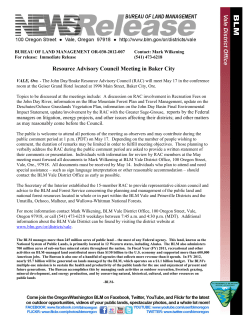 The John Day/Snake Resource Advisory Council (JDSRAC) will meet May 17, 2012, in the conference room at the Geiser Grand Hotel located at 1996 Main Street, Baker City Oregon 97814.