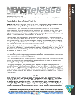 BAKER CITY, ORE. - There is still time to sign up for the "Run to the Ruts" 5k fun run/walk to be held at the National Historic Oregon Trail Interpretive Center on National Trails Day, June 4.