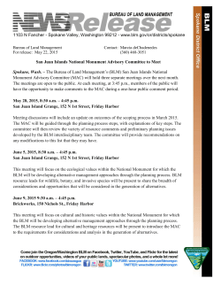 The Bureau of Land Managements (BLM) San Juan Islands National Monument Advisory Committee (MAC) will hold three separate meetings over the next month. The meetings are open to the public. At each meeting, at 3:45 p.m., members of the public will have the opportunity to make comments to the MAC during a one-hour public comment period.