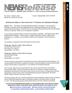 The BLM is hosting two "meet and greet" meetings to introduce Marcia deChadenedes, the new San Juan Islands National Monument manager. The meetings will be held on March 12 and 19, 2014. The BLM will also be sharing information about the San Juan Islands Advisory Committee, which is now recruiting new members.
