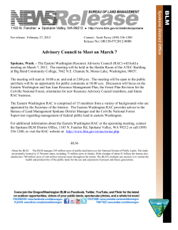 The Eastern Washington Resource Advisory Council (RAC) will hold a meeting on March 7, 2012. The meeting will be held in the Hardin Room of the ATEC Building at Big Bend Community College, 7662 N.E. Chanute St, Moses Lake, Washington, 98837.