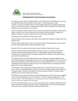 The expansion and merger of multiple wildfires in the Swauk Creek / Table Mountain area have prompted the Kittitas County Sheriff to direct level-1, 2 and 3 evacuations of area residents. Evacuees are asked to check in with emergency officials at the Upper County Senior Center, 719 E. Third, in Cle Elum. The evacuation notices follow a declaration of emergency by the Kittitas County Commission this morning.