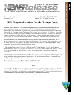 Bureau of Land Management (BLM) fire and fuels specialists conducted a 100-acre prescribed burn of natural fuels on October 1-3, 2010. The prescribed burn was located on BLM-administered public lands north of Mineral Hill County Road #2340, approximately 1.5 miles northwest of Conconully, in Okanogan County, Washington.