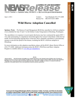 The Bureau of Land Management (BLM) has cancelled its wild horse adoption event scheduled for June 10 and 11 at the Kittitas County Fairgrounds in Ellensburg, Washington.