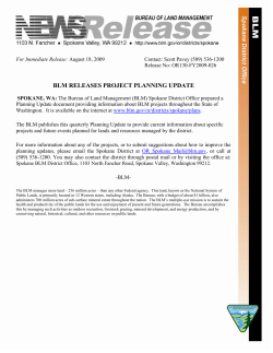 SPOKANE, WA: The Bureau of Land Management (BLM) Spokane District Office has prepared a Planning Update document providing information about BLM projects throughout the State of Washington.