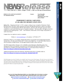 Salem, Ore. - Beginning October 31, 2015, campers wishing to stay overnight at Fishermen's Bend Recreation Site will need to make advanced reservations through Recreation.gov (online or by phone).
