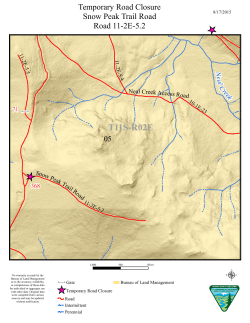 Salem, Ore. - Due to extreme fire conditions and recent forest stand treatments that have resulted in an abundance of dry, ready-to-burn fuels, the Snow Peak Trail Road (11-2E-5.2 Rd), Trailhead and Area of Critical Environmental Concern (ACEC) are closed to all public access.