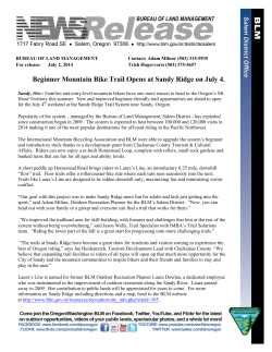 Sandy, Ore - Families and entry-level mountain bikers have one more reason to head to the Oregon's Mt. Hood Territory this summer. New and improved beginner-friendly trail opportunities are slated to open for the July 4th weekend at the Sandy Ridge Trail System near Sandy, Oregon.