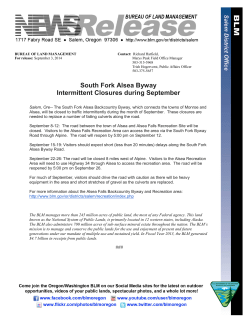Salem, Ore-- The South Fork Alsea Backcountry Byway, which connects the towns of Monroe and Alsea, will be closed to traffic intermittently during the month of September.