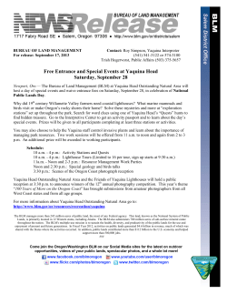 Newport, Ore. - The Bureau of Land Management (BLM) at Yaquina Head Outstanding Natural Area will host a day of special events and waive entrance fees on Saturday, September 28, in celebration of National Public Lands Day.