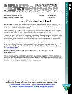 Roseburg, Ore. -- Support your community and take care of an area that we all enjoy on September 18 at 8:30 a.m. at the Island Creek Day Use Area along the Cow Creek Back Country Byway. This is the 14th year of the Cow Creek Back Country Byway cleanup.