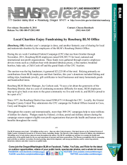 (Roseburg, OR) Another year's campaign is done, and another fantastic year of sharing for local and nationwide charities by the employees of the BLM's Roseburg District Office.