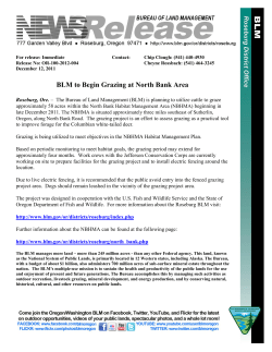 Roseburg, Ore. - The Bureau of Land Management (BLM) is planning to utilize cattle to graze approximately 58 acres within the North Bank Habitat Management Area (NBHMA) beginning in late December 2011. The NBHMA is situated approximately three miles southeast of Sutherlin, Oregon, along North Bank Road. The grazing project is an effort to assess grazing as a practical tool to improve forage for the Columbian white-tailed deer.