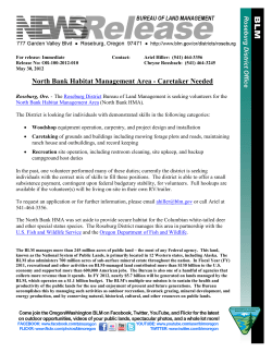 Roseburg, Ore. - The Roseburg District Bureau of Land Management is seeking volunteers for the North Bank Habitat Management Area (North Bank HMA).