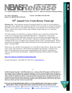 Roseburg, Ore. After enjoying a summer of recreation along Cow Creek, let's come together to help keep it clean! Support your community and take care of an area that we all enjoy by joining us September 22 at 9:00 a.m. at the Island Creek Day Use Area along the Cow Creek Back Country Byway. Island Creek is about 10 miles south of Riddle, Oregon along the Cow Creek Back Country Byway.