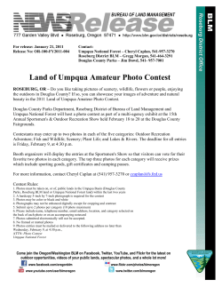 ROSEBURG, OR - Do you like taking pictures of scenery, wildlife, flowers or people, enjoying the outdoors in Douglas County? If so, you can showcase your images of adventure and natural beauty in the 2011 Land of Umpqua Amateur Photo Contest.