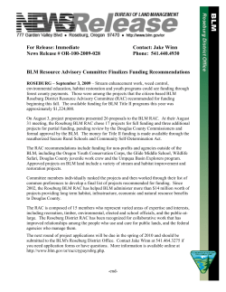 Stream enhancement work, weed control, environmental education, habitat restoration and youth programs could see funding through forest county payments. Those were among the projects that the citizen-based BLM Roseburg District Resource Advisory Committee (RAC) recommended for funding beginning this fall. The available funding for BLM Title II programs this year was approximately $1,224,000.