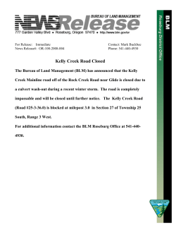 Kelly Creek Road Closed