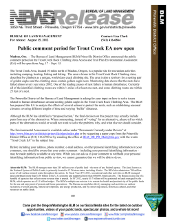 Madras, Ore. - The Bureau of Land Management (BLM) Prineville District Office announced the public comment period on the Trout Creek Rock Climbing Area Access and Trail Plan Environmental Assessment (EA) will be open from Aug. 17 - Sept. 15.