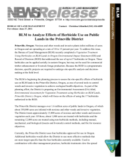 Prineville, Oregon - Noxious and other weeds and invasive plants infest millions of acres in Oregon and are spreading at a rate of 10 to 15 percent per year. To address this issue, the Bureau of Land Management (BLM) recently completed a Vegetation Treatment Using Herbicides on BLM Lands in Oregon Environmental Impact Statement (EIS) and Record of Decision (ROD) that addressed the use of up to17 herbicides in Oregon. These herbicides can be applied aerially in eastern Oregon, but may not be used for commercial timber enhancement or livestock forage production. Because the ROD is a programmatic decision, specific projects are required to undergo site-specific analysis and decision-making at the field level.