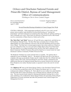 CENTRAL OREGON -- With temperatures predicted in the 80's next week, several project areas on public lands identified for prescribed burning are "coming into prescription" and fuels technicians are preparing their drip torches for ignitions starting as early as Monday next week. These burns are planned on National Forest or BLM lands near the communities of Bend, Sunriver, Sisters and La Pine.