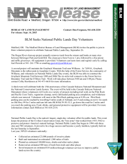 Medford, OR: The Medford District Bureau of Land Management (BLM) invites the public to join in three volunteer projects to celebrate National Public Lands Day, September 26.