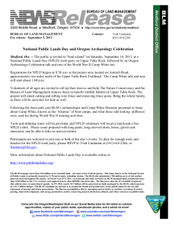 The public is invited to "lend a hand" on Saturday, September 14, 2013, at a National Public Lands Day (NPLD) work party on Upper Table Rock, followed by an Oregon Archaeology Celebration talk and tour of the World War II Camp White site.