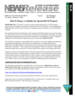 The public is invited to submit funding applications for Title II natural resource projects designed to benefit the land and resources of the Bureau of Land Management, Medford District and the rural economies of Josephine, Jackson, Douglas, Curry, and Klamath Counties.