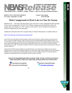 Medford, Ore. -- The Hyatt Lake Recreation Area will close its main campground and boat ramps for the season on September 30, 2010. The Wildcat Campground and Equestrian Camp will remain open until October 31, 2010. Boaters will be able to use the unimproved shoreline at Wildcat Campground for boat launching.