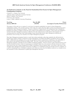 An Exploratory Analysis on the Need for Standardized Exit Exams for Sport Management Undergraduate Students.
