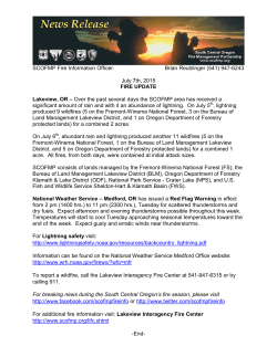 Lakeview, OR - Over the past several days the SCOFMP area has received a significant amount of rain and with it an abundance of lightning. On July 5th, lightning produced 9 wildfires (5 on the Fremont-Winema National Forest, 3 on the Bureau of Land Management Lakeview District, and 1 on Oregon Department of Forestry protected lands) for a combined 2 acres. On July 6th, abundant rain and lightning produced another 11 wildfires (5 on the Fremont-Winema National Forest, 1 on the Bureau of Land Management Lakeview District, and 5 on Oregon Department of Forestry protected lands) for a combined 1 acre. All fires, from both days, were contained at initial attack sizes.