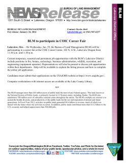 On Wednesday, Jan. 29, the Bureau of Land Management (BLM) will be participating in a career fair at the COIC Career Center, 103 N. G St., Lakeview Oregon from 11:30 a.m. until 1:30 p.m.
