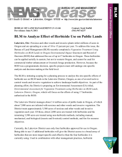 The Bureau of Land Management (BLM) is initiating scoping for a planning process to analyze the site-specific effects of herbicide use on BLM lands in the Lakeview District, Oregon, as one of several tools to control weeds and invasive vegetation to achieve landscape health objectives. Public comments are being sought on this planning effort throughout the scoping period, which begins June 13 and runs through July 12.