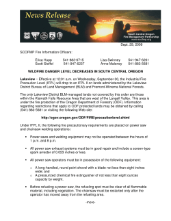 Effective at 12:01 a.m. on Wednesday, September 30, the Industrial Fire Precaution Level (IFPL) will drop to an IFPL II on lands administered by the Lakeview District Bureau of Land Management and Fremont-Winema National Forests.