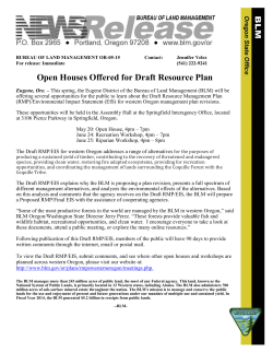 Eugene, Ore. - This spring, the Eugene District of the Bureau of Land Management (BLM) will be offering several opportunities for the public to learn about the Draft Resource Management Plan (RMP)/Environmental Impact Statement (EIS) for western Oregon management plan revisions.