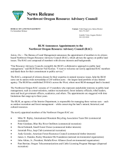 The Bureau of Land Management announces the appointment of members to its citizen-based Northwest Oregon Resource Advisory Council (RAC), which advises the agency on public land issues. The RACs are composed of members with diverse interests and backgrounds.